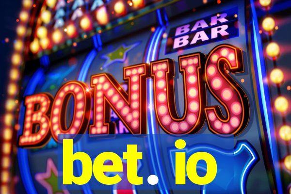 bet. io